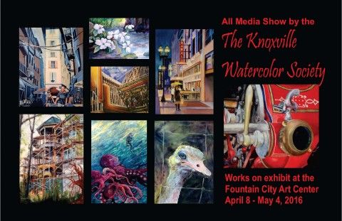 All Media Show by the Knoxville Watercolor Society